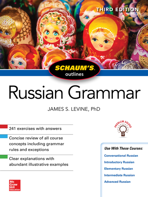 Title details for Schaum's Outline of Russian Grammar by James S. Levine - Available
